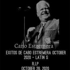 Exitos De Cano Estremera Mix - October 2020 - Dj Latin S