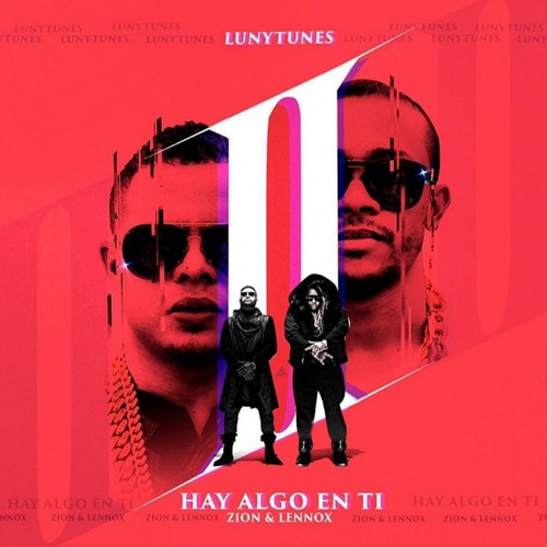 LunyTunes x Zion y Lennox - Hay Algo En Ti 2