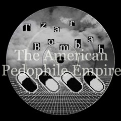 The American Pedophile Empire (demo)