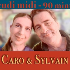 Em22 - Chez Caro et Sylvain 6/3/23