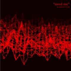 valetical - need me w/ trustt (flip)