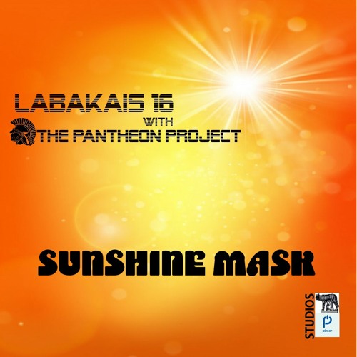 Sunshine Mask -Labakais 16 with Delangio/THE PANTHEON PROJECT