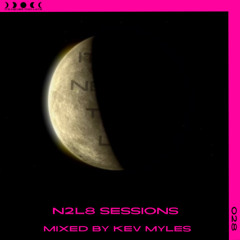 N2L8 Sessions 028 With Kev Myles