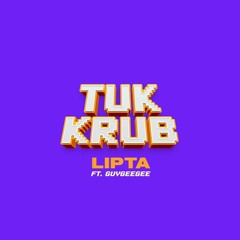 Tuk krub - Lipta