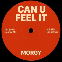 CAN U FEEL IT