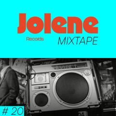 Jolene Mixtape #20 /// Mike Sandcastle