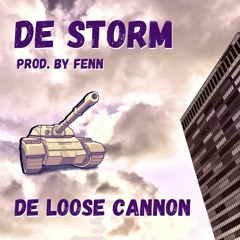 De Storm [prod. Fenn]
