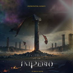 El Derrumbe de un Imperio (Instrumental)