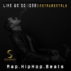 Like We Do (Q3b) Hip hop, Rap Trap Beats