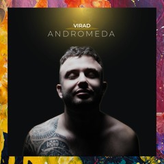FREE DOWNLOAD: VIRAD — Andromeda (Extended Mix)