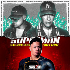 Bizarrap Daddy Yankee Vol. 0/66 x Superman Sin Capa (Hervas Mashup)