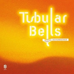 Pascal Schumacher - Tubular Bells (Le Grigri Premiere)