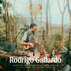 Rodrigo Gallardo | 2022 | Exclusive Set for Envision Festival