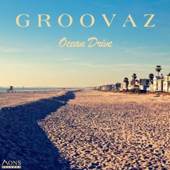 Groovaz : Ocean Drive