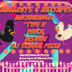 20250809 Mallrats & Mixtapes Vol.3 mix