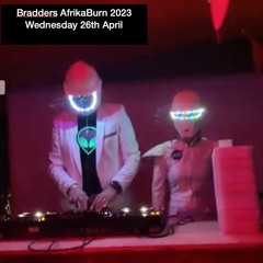 20230426 Bradders AfrikaBurn Wednesday Night @Smokescreen
