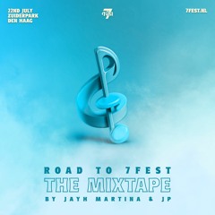 Road To 7Fest Mixtape 2023