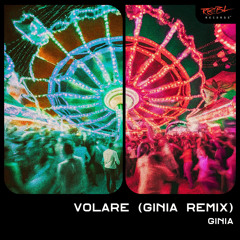 Volare (GINIA Remix) [feat. Kevin Le Nuyt]