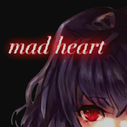 Mad Heart