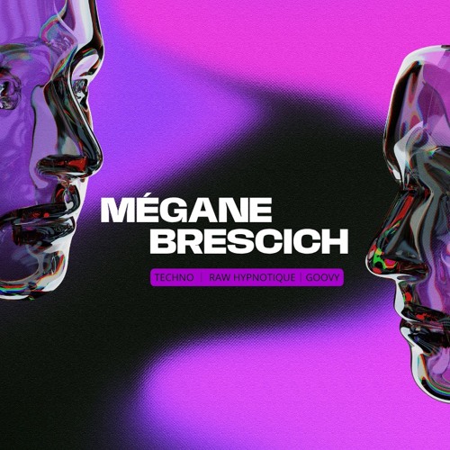 MEGANE BRESCICH │ Session 001