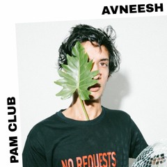 PAM Club : Avneesh