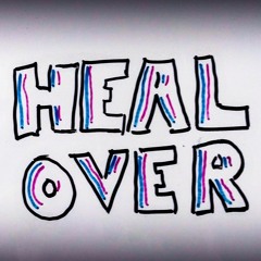 Heal Over