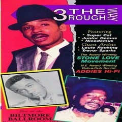 Addies/Stone Love 90 (Cat, Demus,Jr Demus,  Sparks, Louie Rankin)