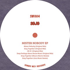SW004 - Mister Nobody EP by Sojo (inc. Mauro Marice & Jota Music Remixes) (preview)