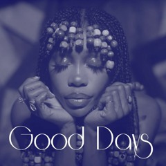 SZA- Good Day (BeatMix)
