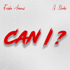 Can I? (feat. G.NAKO)