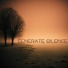 Generate Silence
