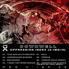 Downwell - Undercover Buddies (Objector Trax Remix) [Premiere | X​ - ​IMG18]