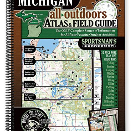 [FREE] KINDLE 📝 Northern Michigan All-Outdoors Atlas & Field Guide by  Sportsman's C