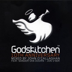 Godskitchen 10th Anniversary Mixed By John O'Callaghan - CD1 - (2008)