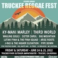 2nd Annual Truckee Reggae Fest 2022