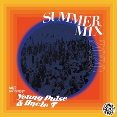 Summer Mix 2020 (selected & Mixed By Young Pulse & Uncle T)