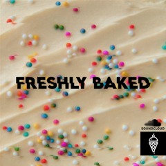 Freshly Baked