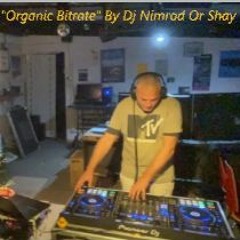 Dj Nimrod Or Shay PSY TRANCE SET Organic Bitrate