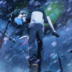 Re:Zero Season 2 Episode 1 OST - Rem's Hero (no voice)