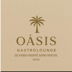 OÁSIS GASTRO LOUNGE GIGÓIA ISLA RIO DE JANEIRO 2025 DJ FABIO HERVÊ