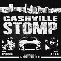 Cashville Stomp (feat. Young Buck)
