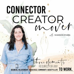 Connector - Creator - Mover
