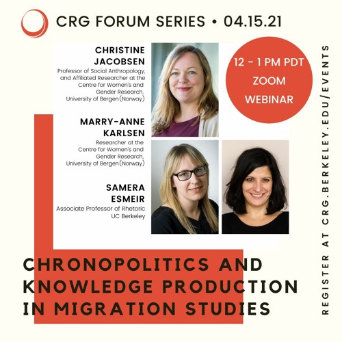 Chronopolitics And Knowledge Production In Migration Studies