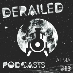 Derailed Podcast #13: ALMA.