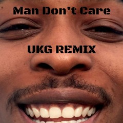 JME Man Don't Care UKG Remix (FREE DOWNLOAD)