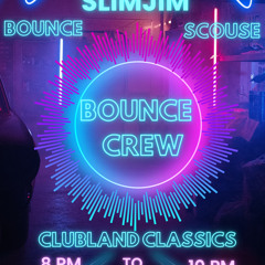 Bounce Crew 12th April