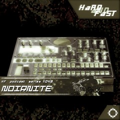 hardandfast #048 w/ noirnite
