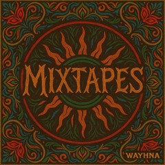 Mixtapes