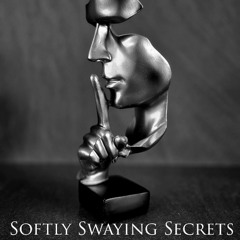 Softly Swaying Secrets_60sec_Instrumental [wav]