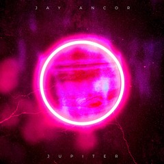 Jay Ancor - Jupiter (Radio Edit)